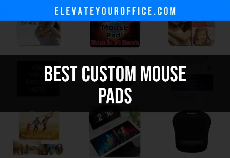 Top 10 Custom Mouse Pads for Every Desk featured