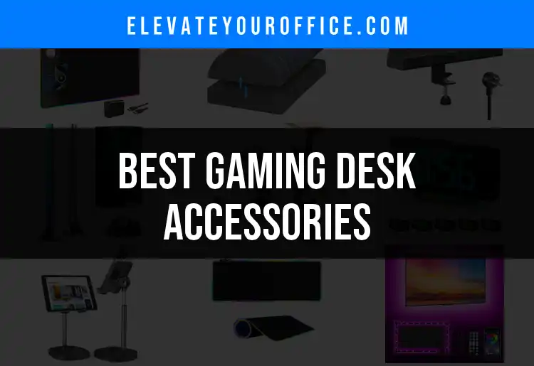 18 Must-Have Gaming Desk Accessories for Epic Setups