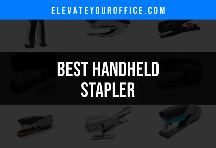13 Handheld Staplers for Fast and Easy Paper Tacking