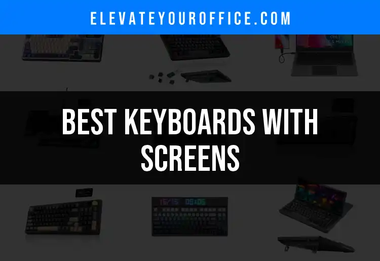 Top 10 Keyboards With Screens for Seamless Productivity featured