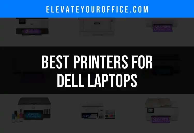 20 Perfect Printers for Dell Laptops You’ll Love featured