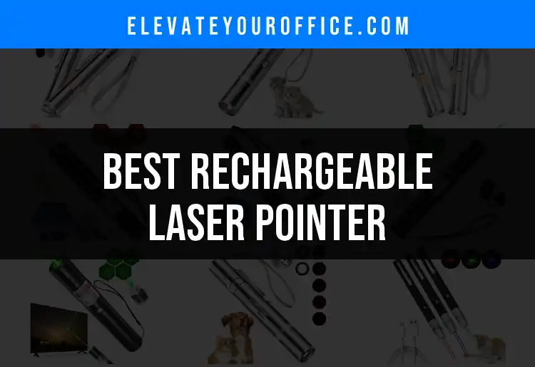 16 Rechargeable Laser Pointers for Sharp, Sustainable Precision featured