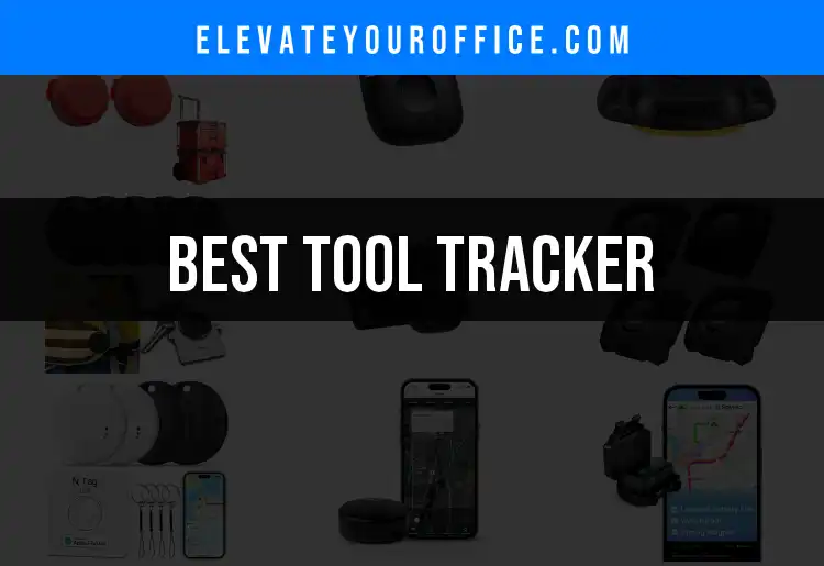 12 Tool Tracker Picks for Office Efficiency