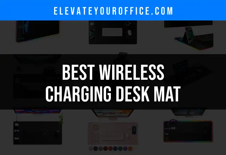 12 Wireless Charging Desk Mats for a Sleek Power Boost