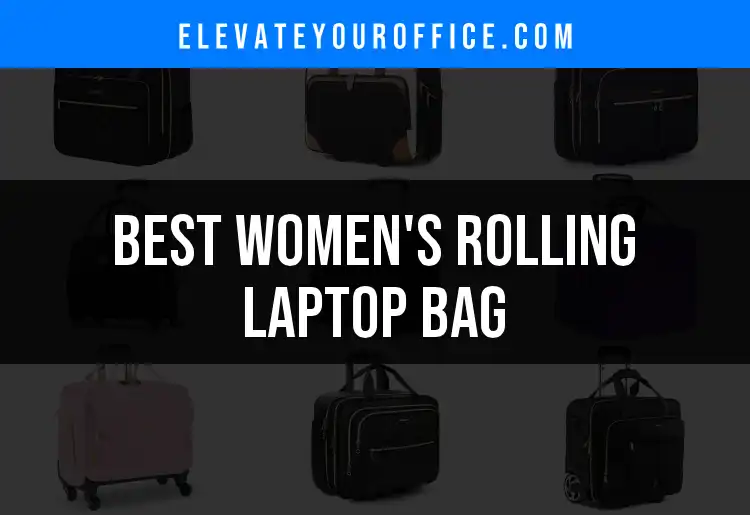12 Stylish Women's Rolling Laptop Bags You Need to See featured
